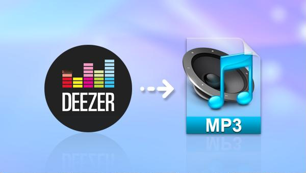 Deezer の音楽を MP3 に変換